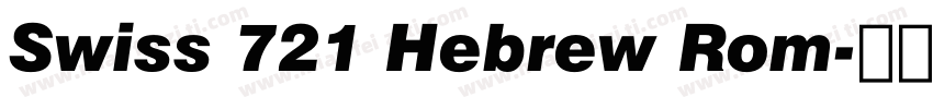 Swiss 721 Hebrew Rom字体转换